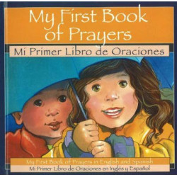 My First Book of Prayers / Mi Primer Libro de Orcaciones