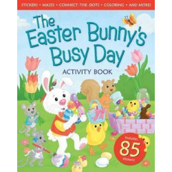 Easter Bunny's Busy Day Activity Book