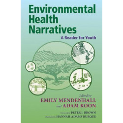 Environmental Health Narratives