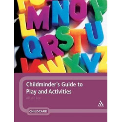 Childminder's Guide to Play and Activities