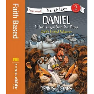 Daniel, El Fiel Seguidor de Dios / Daniel, God's Faithful Follower