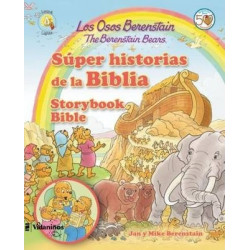 Los Osos Berenstain super historias de la Biblia / The Berenstain Bears Storybook Bible