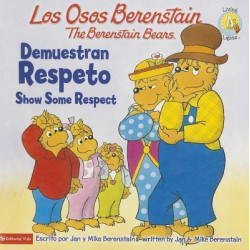 Los Osos Berenstain Demuestran Respeto / Show Some Respect