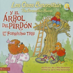 Los Osos Berenstain y El Arbol Del Perdon / and the Forgiving Tree