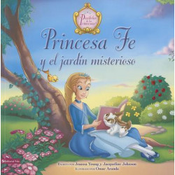 Princesa Fe Y El Jard n Misterioso