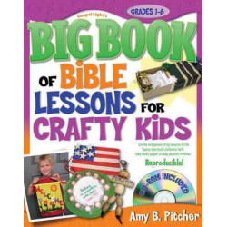 Big Book of Bible Lessons for Crafty Kids