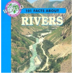 101 Facts about Rivers