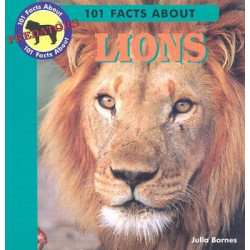 101 Facts About Lions