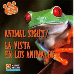 Animal Sight/La Vista En Los Animales