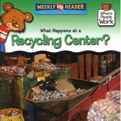 What Happens at a Recycling Center?