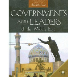 Governments and Leaders of the Middle East