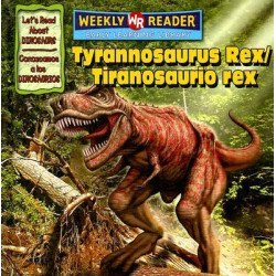 Tyrannosaurus Rex/Tiranosaurio Rex