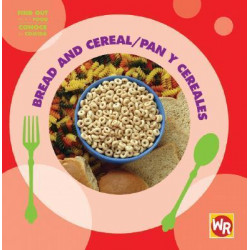 Bread and Cereal/Pan y Cereales