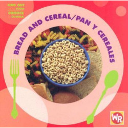 Bread and Cereal/Pan y Cereales