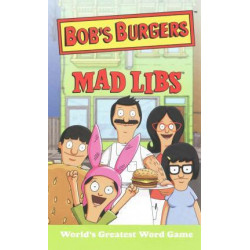 Bob's Burgers Mad Libs
