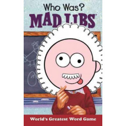 Who Was? Mad Libs