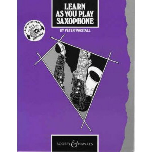 Learn as You Play Saxophone: Tutor Book
