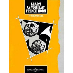 Learn as You Play French Horn: Tutor Book