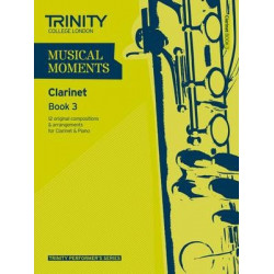 Musical Moments Clarinet: Book 3