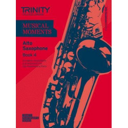 Musical Moments Alto Saxophone: Book 4