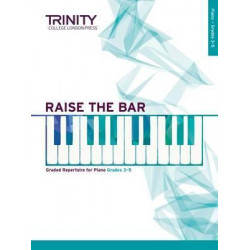 Raise the Bar Piano Book 2 (Grades 3 5)