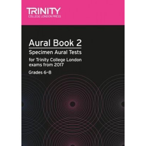 Aural Tests Book 2 from 2017 (Grades 6 8)