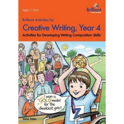 Brilliant Activities for Creative Writing, Year 4