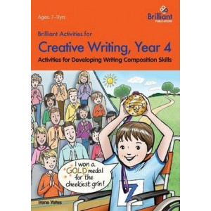 Brilliant Activities for Creative Writing, Year 4