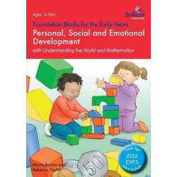 Foundation Blocks for the Early Years - Personal, Social and Emotional Development