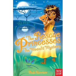The Rescue Princesses: The Moonlit Mystery