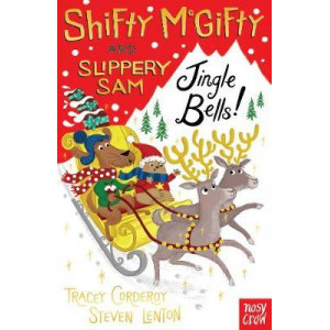 Shifty McGifty and Slippery Sam: Jingle Bells!