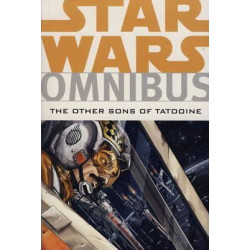 Star Wars Omnibus: The Other Sons of Tatooine. Mike W. Barr Other Sons of Tatooine