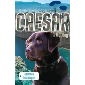 Caesar the War Dog 2: Caesar the War Dog 2 2