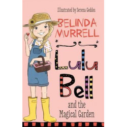 Lulu Bell and the Magical Garden