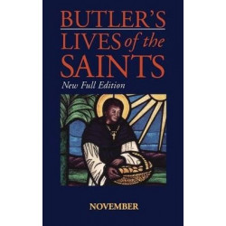 Butler's Lives of the Saints: November