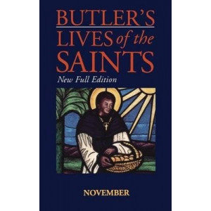 Butler's Lives of the Saints: November