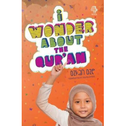 I Wonder About the Qur'an