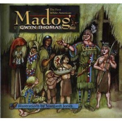 Madog - The First White American