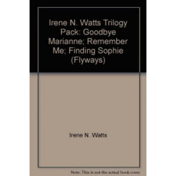 Irene N. Watts Trilogy Pack
