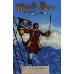Tales from Wales: Black Bart