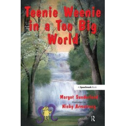Teenie Weenie in a Too Big World
