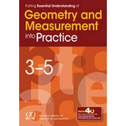 Putting Essential Understanding of Geometry and Measurement Into Practice in Grades 3-5