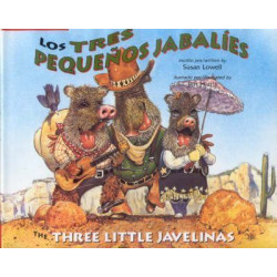 Los Tres Pequenos Jabalies / the Three Little Javelinas