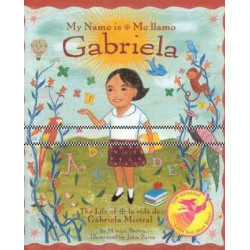My Name is Gabriela/Me Llamo Gabriela (Bilingual)