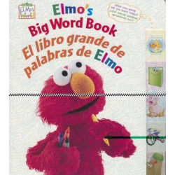 Elmo's Big Word Book/El Libro Grande De Palabras De Elmo