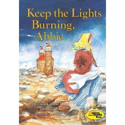 Keep The Lights Burning Abbie