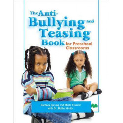 The Anti Bullying and Teasing Book