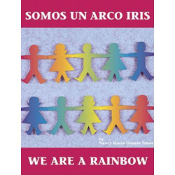 Somos Un Arco Iris / We Are A Rainbow