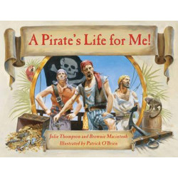 A Pirate's Life For Me, A
