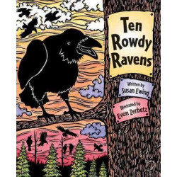 Ten Rowdy Ravens